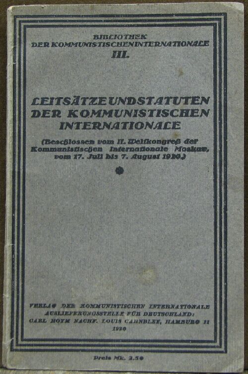 Kniha Leits Tze Und Statuten Der Kommunistischen Internationale