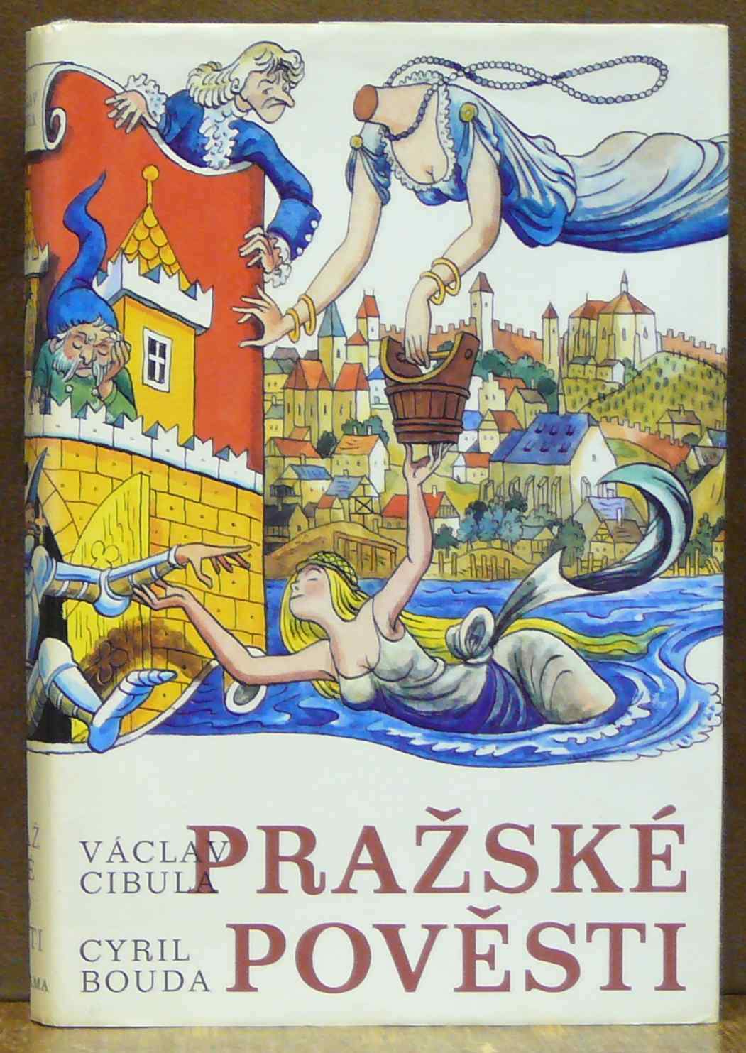 Kniha Pražské Pověsti Antikvariát Václav Beneš Plzeň 2606